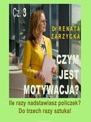 cover image of Czym jest motywacja? cz. 3.  Ile razy nadstawiasz policzek? DO TRZECH RAZY SZTUKA!